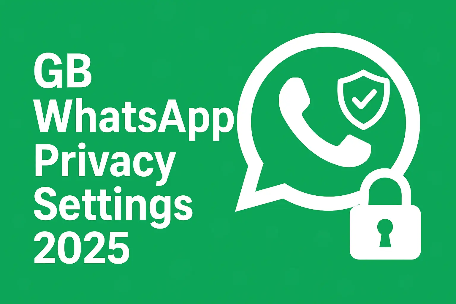GB WhatsApp Privacy Settings